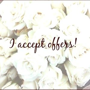 Make an offer!!!! All welcomed